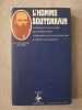 L'homme Souterrain. F.M. Dostoievsky