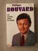 Un oursin dans le caviar. Philippe Bouvard
