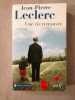 Une vie retrouvée. Leclerc Jean-Pierre