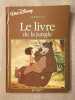 Le livre de la jungle. 