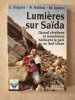 Lumières sur Saïda. Georges Baguet  Boutros Hallaq  Michel Jondot  Comité Catholique Contre La Faim Et Pour Le Développement