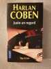 Juste Un Regard. Coben Harlan
