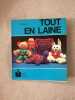 Tout en laine. Edith Barker