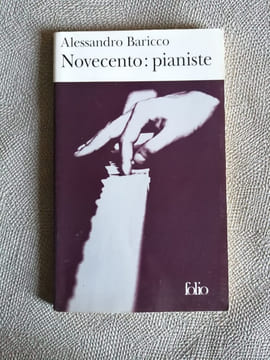 Novecento : Pianiste. Baricco Alessandro Brun Françoise