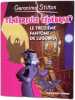Tenebreuse Tenebrax - Le Treizième fantôme de Lugubria. Stilton Geronimo  Béhar Jean-Claude