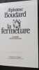 La fermeture. Alphonse Boudard