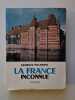 La france inconnue. Georges Pillement