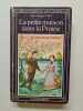 La petite maison dans la prairie (tome 7). Laura Ingalls Wilder