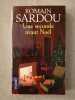 Une seconde avant Noël. Sardou  Romain