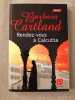 Rendez-vous Calcutta (grands caractres). Cartland Barbara