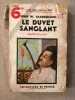 Le Duvet Sanglant. John W. Vandercook