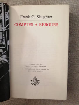 Comptes à rebours. Frank G. Slaughter