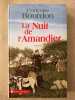 LA NUIT de L'AMANDIER. BOURDON FRANCOISE