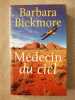 Médecin du ciel. Barbara Bickmore