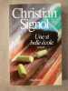 Une Si Belle École: Roman. Signol Christian