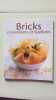 Bricks croustillants et croustillants. Ghislaine Danan-Bénady