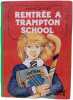 Rentrée à Trampton School. Anne Digby