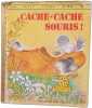 Cache-cache souris. Ilse-Margret Vogel