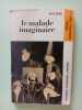 le malade imaginaire. Molière