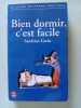 Bien dormir c'est facile. Sandrine Gerin