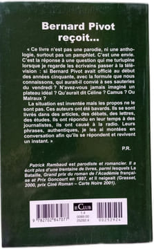 Bernard Pivot reçoit : Breton Camus Céline Cendrars Cocteau Malraux Mauriac Queneau Sartre et Vian. RAMBAUD PATRICK