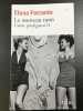 Le nouveau nom L'Amie prodigieuse II. Elena Ferrante