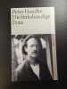 Die linkshändige Frau. Peter Handke
