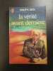 La vérité avant-dernière. Philip K. Dick