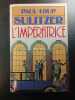 L'Imperatrice. Paul-Loup Sulitzer