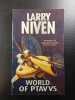 World of Ptavvs. Larry Niven