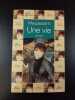 Une vie. Maupassant
