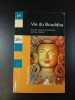 Vie du Bouddha. 