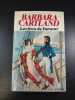 Les feux de l'amour. Barbara Cartland