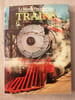 Le Monde Fascinant des TRAINS. 