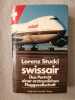 Swissair. Lorenz Stucki