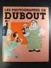 Les photographes de Dubout. 