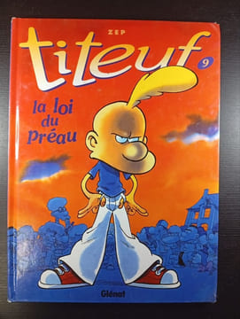 Titeuf 9 - La loi du préau. Zep