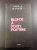 Blonde à forte poitrine. Camille de Peretti