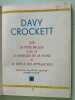 Davy Crockett sur la piste brûlée suivi de La marque de la haine et Le défile des Appalaches. Kline  J. Saluste  J. Ollivier