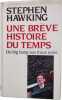 Une brève histoire du temps. Stephen Hawking