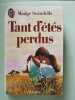 Tant d'étés perdus. Madge Swindells