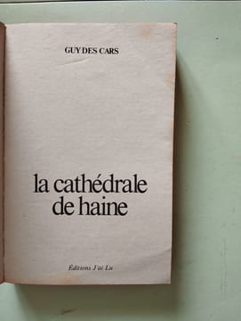 La Cathédrale de haine. Cars Guy Des