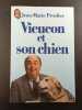 Vieucon et son chien. Jean-Marie Proslier