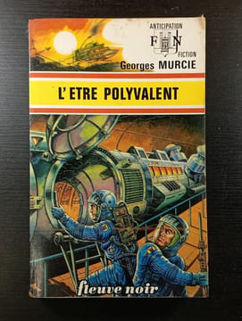 L'être polyvalent. Georges Murcie