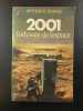 2001 l'odyssée de l'espace. Arthur C. Clarke
