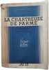 La Chartreuse de Parme. Stendhal