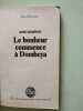 Le Bonheur commence à Dombeya. Anne Hampson
