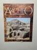 Archeo à la recherche des civilisations disparues. 