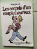 Les secrets d'un couple heureux. Wolinski Georges