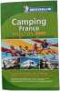Michelin Camping France Selection 2007. (Michelin Camping France). Michelin Travel Publications
